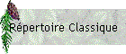 Rpertoire Classique